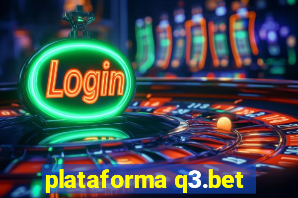 plataforma q3.bet